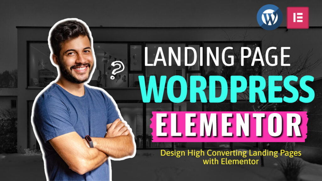 Design High Converting Landing Pages with Elementor